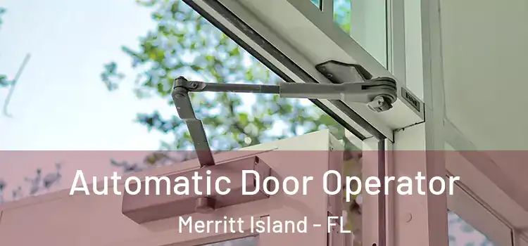  Automatic Door Operator Merritt Island - FL