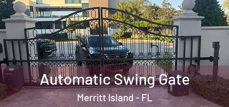  Automatic Swing Gate Merritt Island - FL