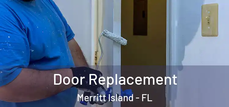  Door Replacement Merritt Island - FL