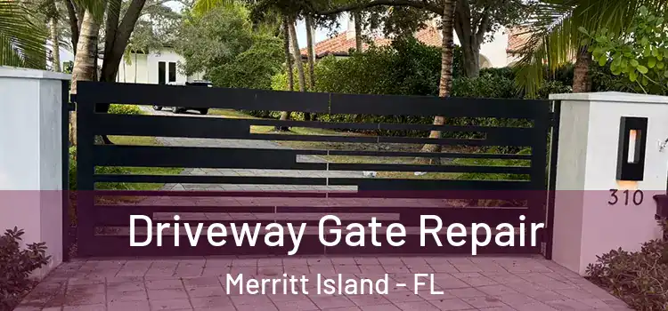  Driveway Gate Repair Merritt Island - FL