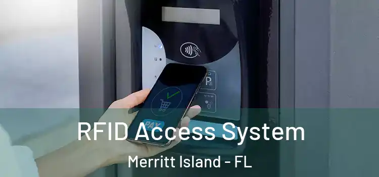  RFID Access System Merritt Island - FL